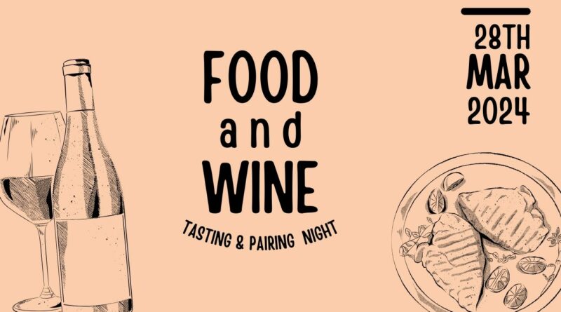 Food and Wine Tasting & Pairing Night